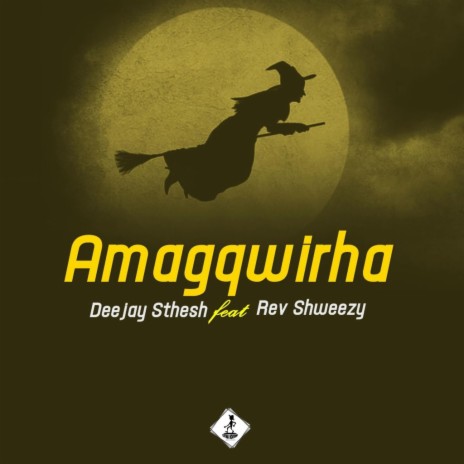 Amagqwirha ft. Rev Shweezy | Boomplay Music