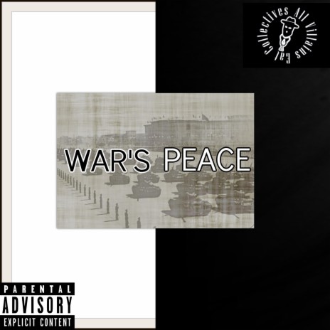 WAR'S PEACE | Boomplay Music