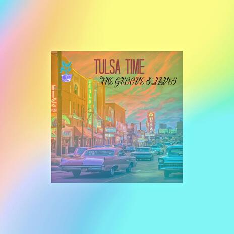 Tulsa Time | Boomplay Music