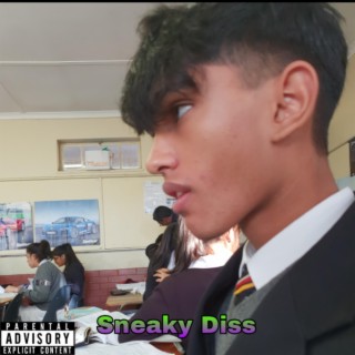 Sneaky Diss