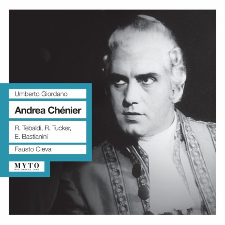 Andrea Chénier, Act III: Dumouriez traditore e giacobino (Live) ft. Ettore Bastianini, Metropolitan Opera Chorus, Metropolitan Opera Orchestra & Fausto Cleva | Boomplay Music