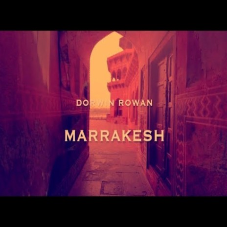 Marrakesh | Boomplay Music
