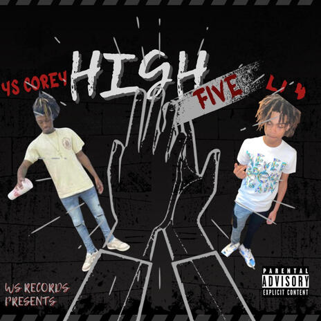 High Five ft. YS Corey | Boomplay Music