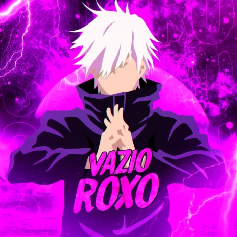 Vazio Roxo - Satoru Gojo | Boomplay Music