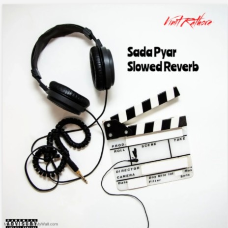 Sada Pyar Slowed Reverb | Boomplay Music