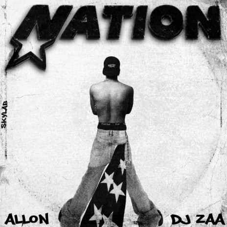 NATION ft. DJ Zaa | Boomplay Music