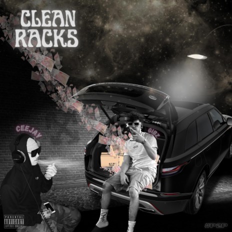 Clean Racks ft. CeeJay | Boomplay Music