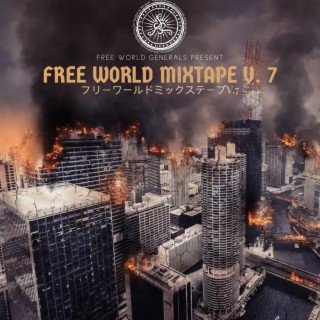 Free World Mixtape V.7