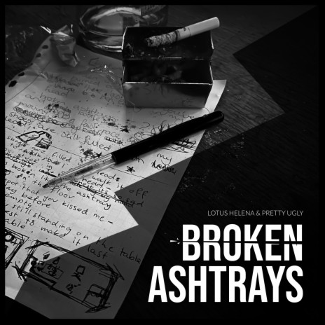 Broken Ashtrays ft. Pretty Ugly | Boomplay Music