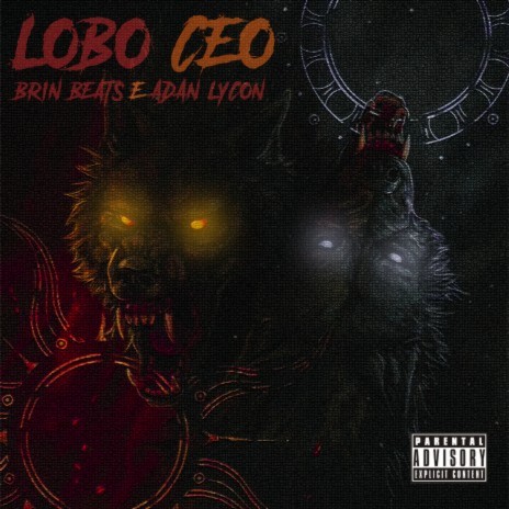 Lobo CEO ft. Adan Lyncon | Boomplay Music