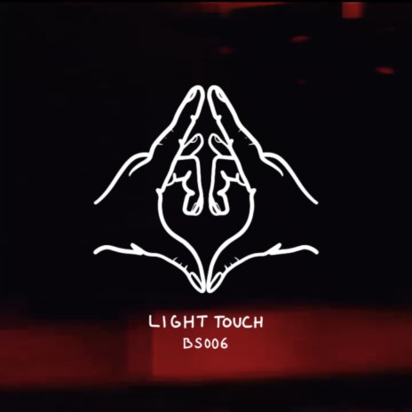 Light Touch | Boomplay Music