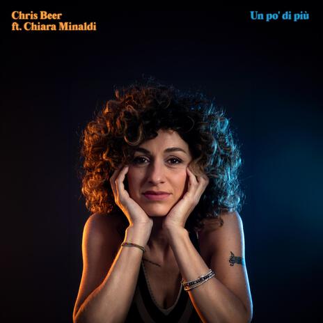 Un po' di più ft. Chiara Minaldi | Boomplay Music