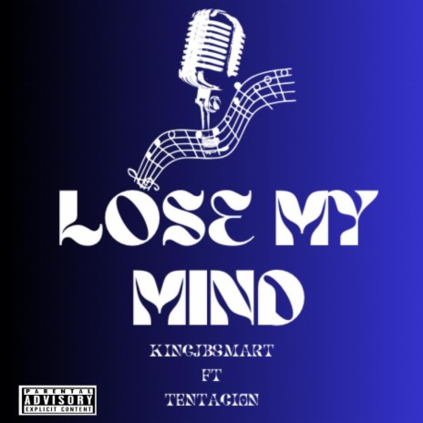 LOSE MY MIND (feat. TENTACION)