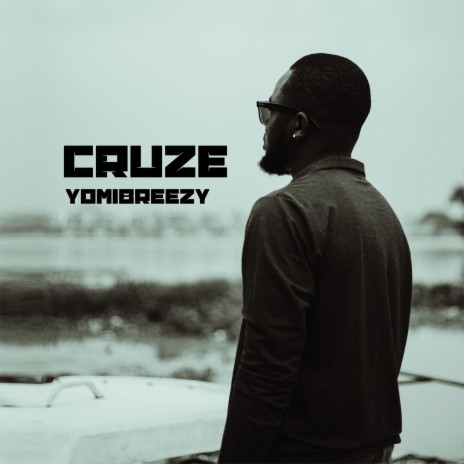 Cruze | Boomplay Music