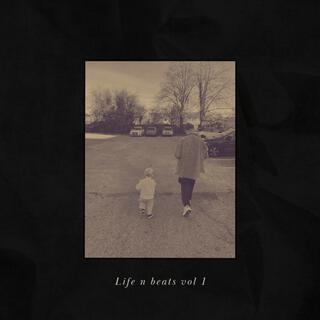 Life n Beats, Vol. 1