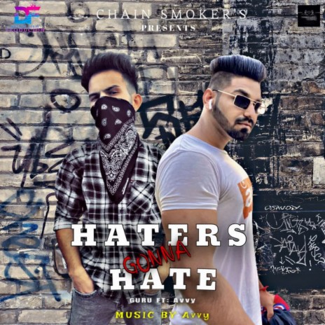 Hatters Gonna Hate ft. Avvy | Boomplay Music