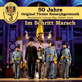 Im Schritt Marsch - 50 Jahre