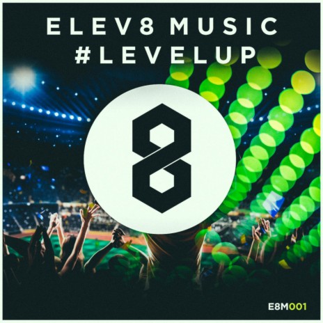 #LevelUp (Original Mix) | Boomplay Music