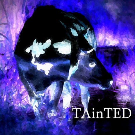 TAinTED