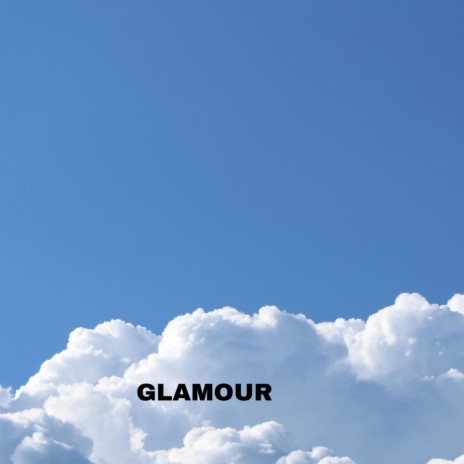 Glamour Sam Moffat | Boomplay Music