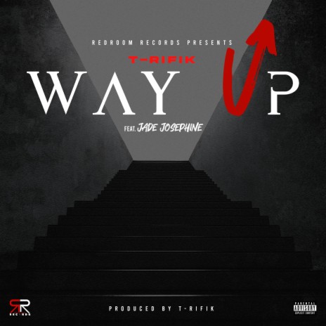 Way Up ft. Jade Josephine | Boomplay Music