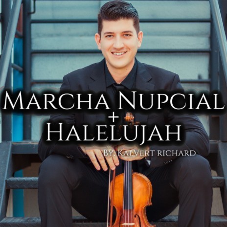 Marcha Nupcial / Aleluia (Hallelujah) (Violin Cover) | Boomplay Music