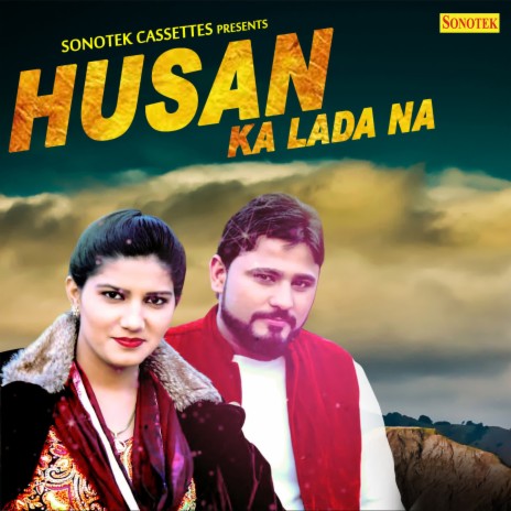 Husan Ka Lada Na | Boomplay Music