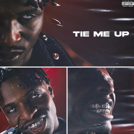 tie me up. | Boomplay Music