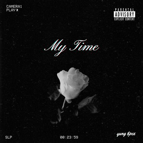 my time | Boomplay Music