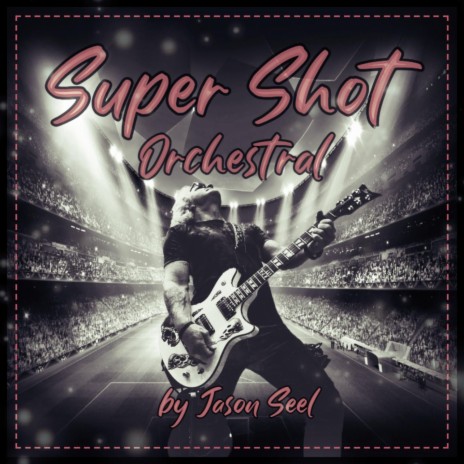 Super Shot Orchestral | Boomplay Music