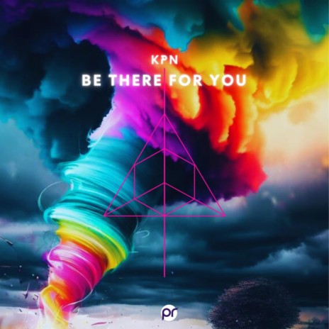 Be there for you | Boomplay Music