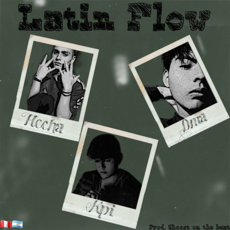 Latin Flow ft. Flecha & DMA | Boomplay Music