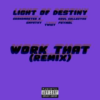 Work That (Remix)