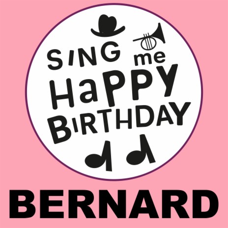 Happy Birthday Bernard (Gospel Version)