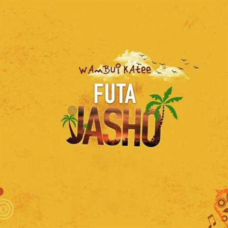 Futa Jasho | Boomplay Music