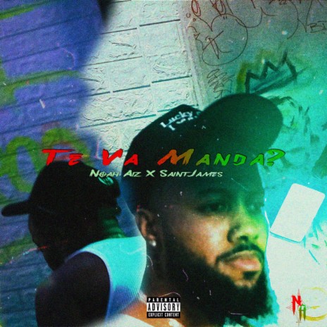Te Va Manda? ft. SaintJames | Boomplay Music