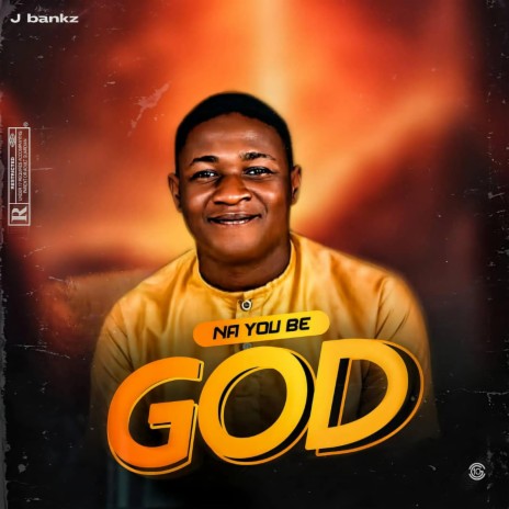 Na You Be God | Boomplay Music
