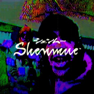 Shenmue ft. backtothemoney lyrics | Boomplay Music