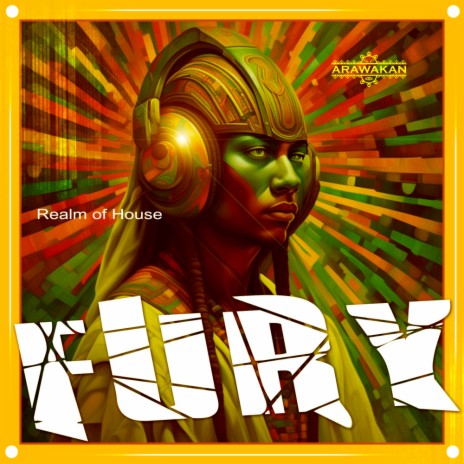 FURY (Arawakan Drum Mix)