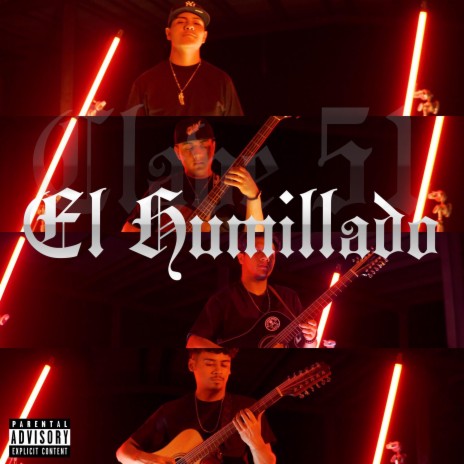 El Humillado | Boomplay Music