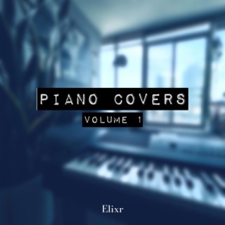 Piano Covers, Volume 1