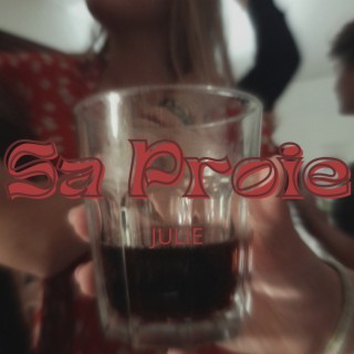 Sa Proie