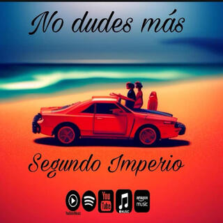 No dudes mas