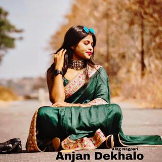 Anjan Dekhalo