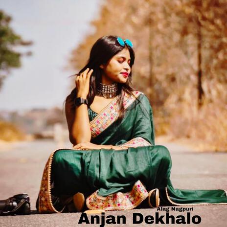 Anjan Dekhalo | Boomplay Music