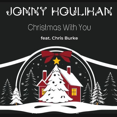 Christmas With You ft. Chris Burke