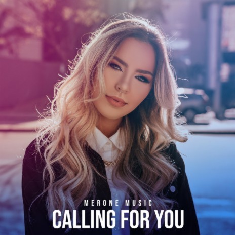 Calling For You | Boomplay Music