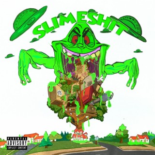 Slime Shit