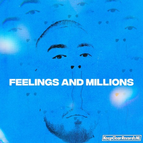 Feelings and Millions | Boomplay Music