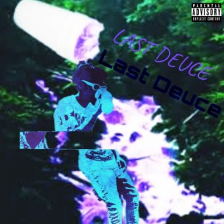 Last Deuce